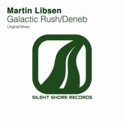 Martin Libsen - Galactic Rush / Deneb