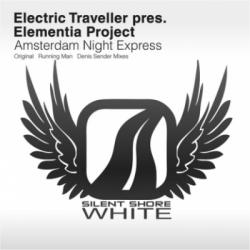 Electric Traveller Pres. Elementia Project - Amsterdam Night Express