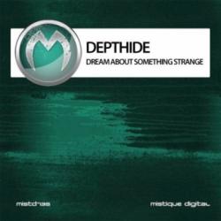 Depthide - Dream About Something Strange
