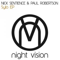 Nick Sentience & Paul Robertson and DJ Kristian - Sylo EP