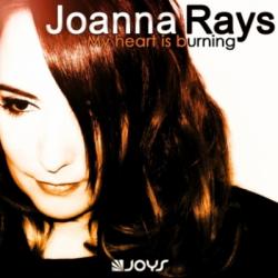 Joanna Rays - My Heart is Burning