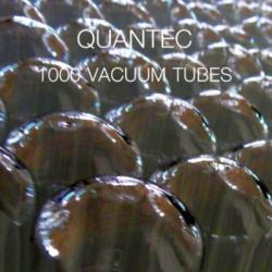 Quantec - 1000 Vacuum Tubes