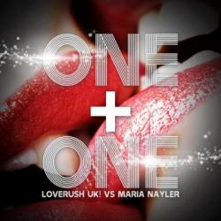 Loverush UK! vs. Maria Nayler - One And One