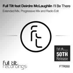 Full Tilt Feat. Deirdre McLaughlin - I'll Be There