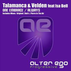 Talamanca Velden feat. Isa Bell One Embrace / Always