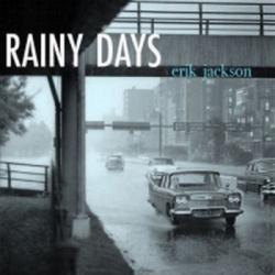 Erik Jackson - Rainy Days