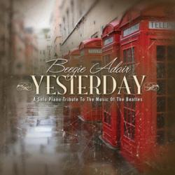 Beegie Adair - Yesterday: A Solo Piano Tribute to the Music of the Beatles