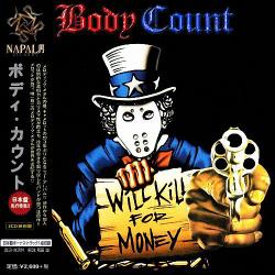 Body Count - Will Kill For Money