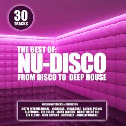 The Best Of Nu Disco: From Disco To Deep House