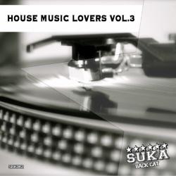 VA - House Music Lovers, Vol. 3