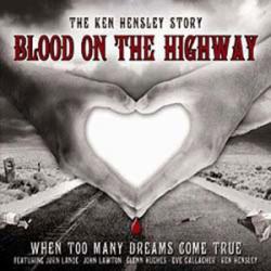 Ken Hensley Blood On The Highway