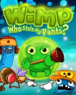 :    ? / Wimp: Who Stole My Pants