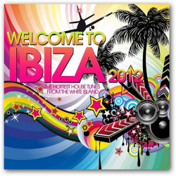 VA - Welcome To Ibiza 2012