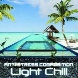 VA - Light Chill. Anti Stress Composition