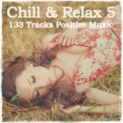 VA - Chill & Relax. Positive Music Vol.5