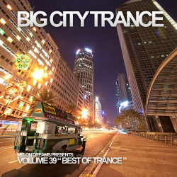 VA - Big City Trance Volume 39