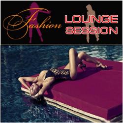 VA - Fashion Lounge Session