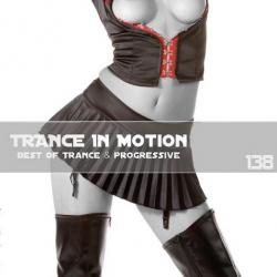 VA - Trance In Motion Vol.138