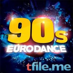 VA - Танцевальные хиты 90-х неподвластные времени! [Eurodance Forever!]