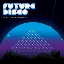 VA - Future Disco-A Disco Fantasy