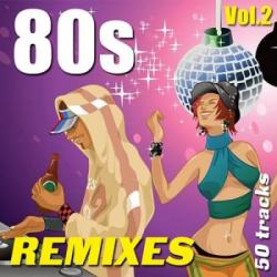 VA - 80s Remixes Vol.2