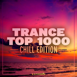 VA - Trance Top 1000: Chill Edition
