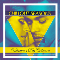 VA - Chillout Seasons: Valentine's Day Collection