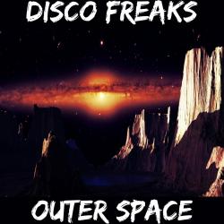 Disco Freaks - Outer Space
