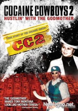  -  2 / Cocaine Cowboys II