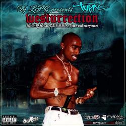 2Pac - WESTURRECTION