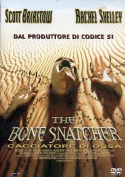   / The Bone Snatcher
