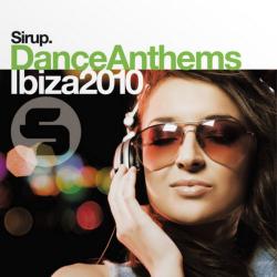 VA - Sirup Dance Anthems: Ibiza