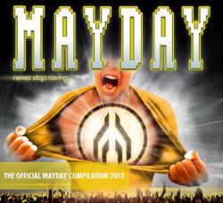 VA - Mayday - Never Stop Raving - The Official Mayday Compilation 2013
