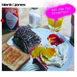 Blank and Jones - Eat Raw For Breakfast
