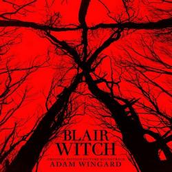 OST - Ведьма из Блэр: Новая глава / Blair Witch