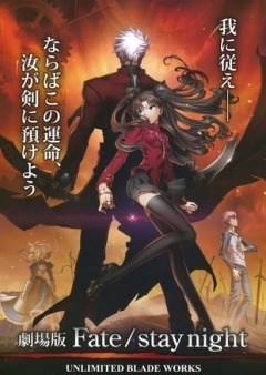 :   / Fate/Stay Night Unlimited Blade Works [movie] [JAP] [RAW] [720p]