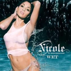 Nicole Scherzinger - Wet