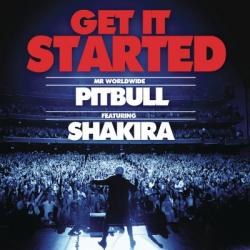 Pitbull feat Shakira - Get It Started