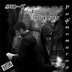 Sho-T feat. Shaman - 