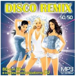 VA - Disco Remix: 80-  90-    DJ 50/50