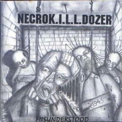 NecroK.I.L.L.Dozer - Misunderstood