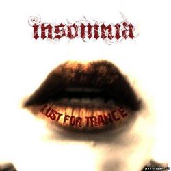Insomnia - Lust For Trance EP