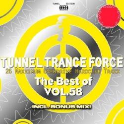 VA - The Best Of Tunnel Trance Force Vol 58