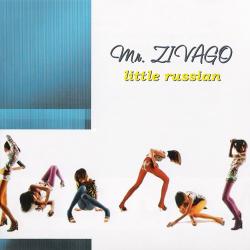 Mr. Zivago - Little Russian