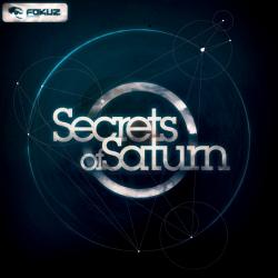 Fokuz Records - Secrets Of Saturn