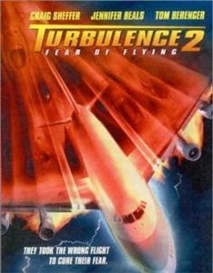  2:   / Turbulence:Fear of Flying