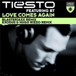 Tiesto feat. BT - Love Comes Again (2013 Remixes)