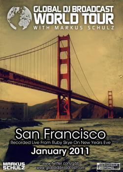 Markus Schulz - Global DJ Broadcast: World Tour - San Francisco