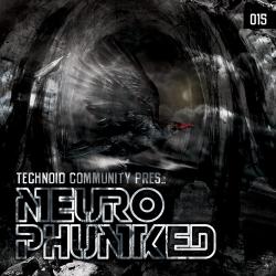 Technoid Community - Neurophunked 15