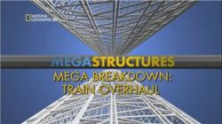 . -:   / Megastructures. Mega Breakdown: Train overhaul VO